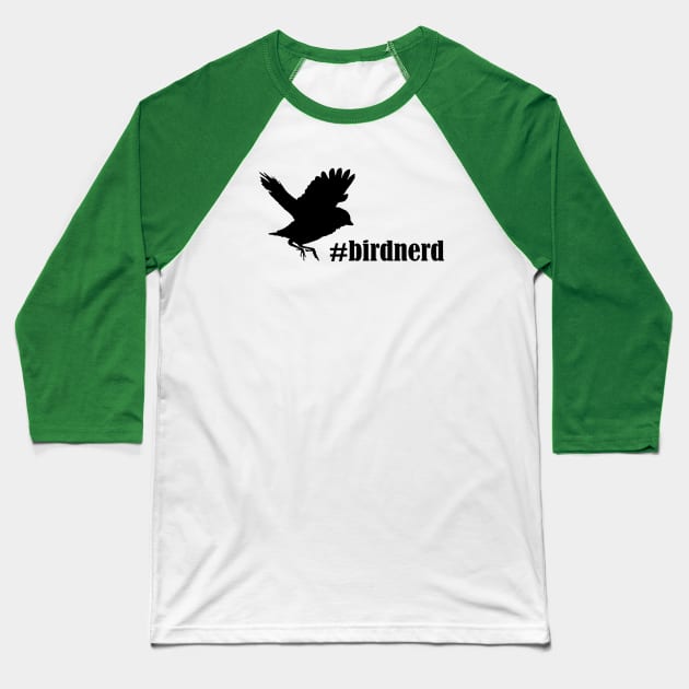 Bird Nerd Baseball T-Shirt by makepeaceart
